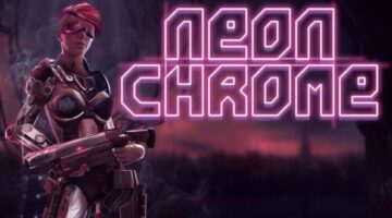 Neon Chrome Now Available For The PS Vita In North America, Tomorrow In Europe