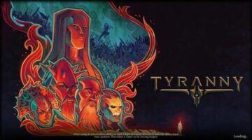 Tyranny – What Game to Play Next