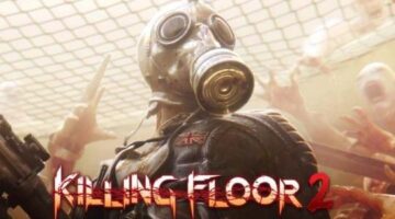 Killing Floor 2: A Bloody Mess | Made For Gaming