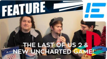 PSX 2016 Reaction – The Last of Us Part II & Uncharted: The Lost Legacy Discussion