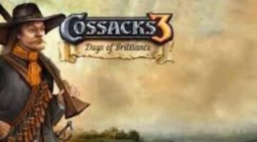 Cossacks 3: Days Of Brilliance Now Available