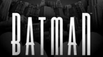 Batman – The Telltale Series – Episode 5: City of Light | Review | Gaming @ The Digital Fix