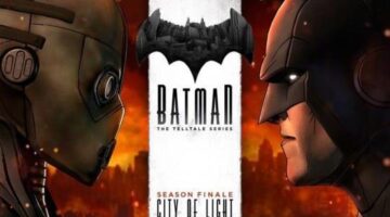 Batman: The TellTale Series: Episode 5 – City of Light Review | MonsterVine