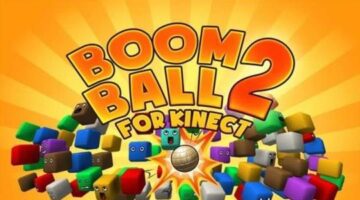 Boom Ball 2 for Kinect Review | LifeisXbox