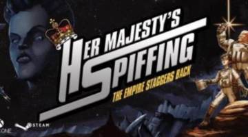 The hardest Brexit: Her Majesty’s SPIFFING review – Full Sync Gaming