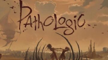 Pathologic Preview – Hey Poor Player