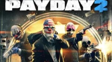 The Backlog – Payday 2: The Heist