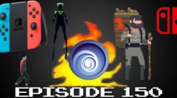 The Gamesmen, Episode 150 – Seventh Level of Ubisoft Hell