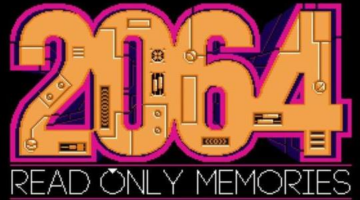 ‘2064: Read Only Memories’ – Human Revolution in More Ways Than One