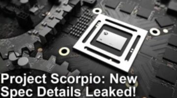 New Scorpio Spec Leak: ESRAM Gone, GPU Features Revealed