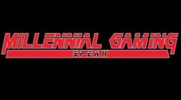 Millennial Gaming Speak Episode 77: Why We Want Careers In Games Media