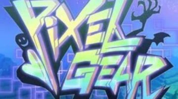 Pixel Gear review – ChristCenteredGamer