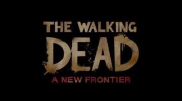 Review: The Walking Dead  – A New Frontier Episodes 1 & 2 | Controller Crusade