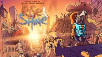 Rise & Shine Review – Beautiful, Brutal, and Brilliant | BagoGames