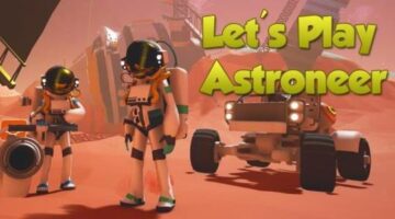 Let’s Play: Astroneer’s part 2 (Xbox One) – Exploring Alien Caves | LVLONE News