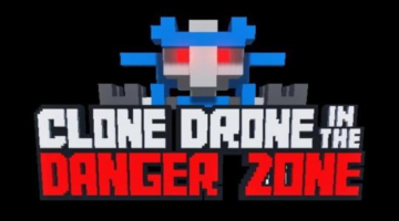 Clone Drone in the Danger Zone Arriving on GreenLight