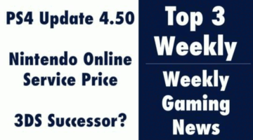 Top 3 Weekly – Weekly Gaming News – Jan 29 to Feb 3 2017