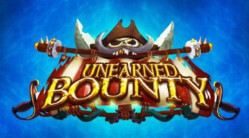 Unearned Bounty – Preview (Feb 2017)