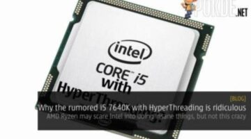Why the rumored i5 7640K with HyperThreading is ridiculous