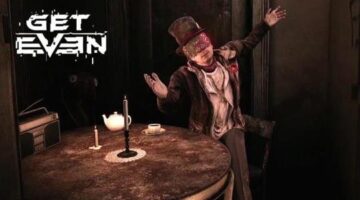 Get Even – Story Trailer