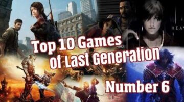 Top 10 Games of Last Generation Countdown – Number 6