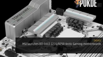 MSI launches ICE-COLD Z270/B250 Arctic Gaming motherboards
