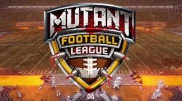 Down But Never Out: Mutant Football League’s Triumphant Kickstarter Return