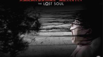 Paranormal Activity: The Lost Soul Coming to Steam Early Access in March