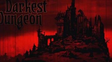 Eldritch Excellence: In Praise of Darkest Dungeon