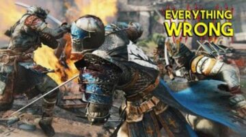 Everything Wrong With For Honor