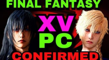 Final Fantasy XV PC Confirmed