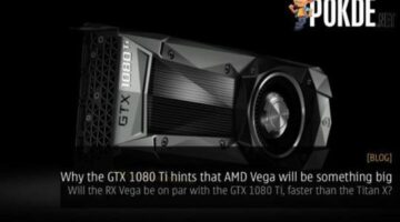 Why the GTX 1080 Ti hints that AMD Vega will be something big