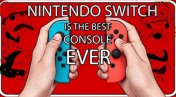 Nintendo Switch is The Best Console Ever