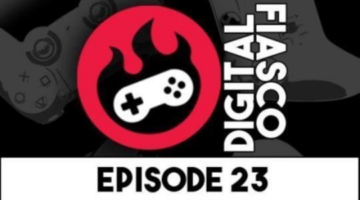 Episode 23: The Nintendo Switch Might Already Be DOA • Digital Fiasco