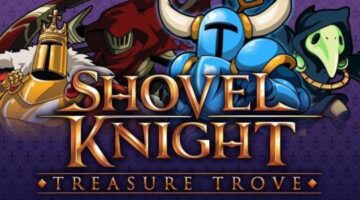 Shovel Knight: Treasure Trove Review (Switch) – “Pure 8-Bit Solid Gold” – Gamers XTREME
