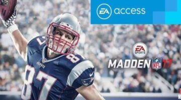 Madden NFL 17 Now in the EA Access Vault