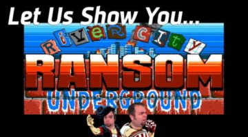 Let Us Show You… River City Ransom Underground (Review) – Constantly Calibrating