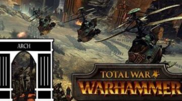 Interview with Arch Warhammer – A discussion about Warhammer and Total war: Warhammer