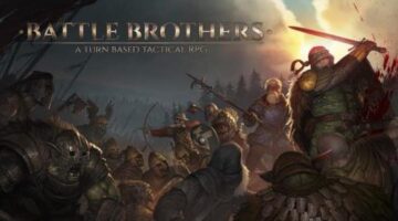Battle Brothers Now Available on Steam