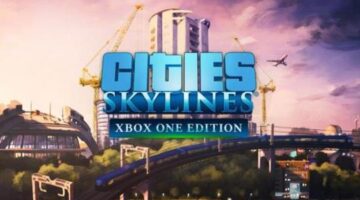 Cities: Skylines Xbox One Release Date Confirmed – Thumbsticks
