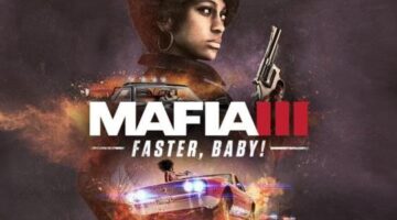 Mafia III: Faster, Baby! Review | MONG