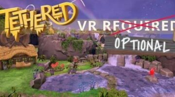 “Tethered” is now playable without VR in “Untethered” mode on PS4 and PS4 Pro