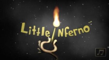 Switch Player | Little Inferno Review