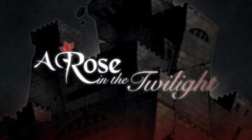 A Rose in the Twilight – Vita Review | Chalgyr’s Game Room