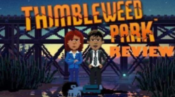 Review: Thimblelweed Park (Steam, Xbox One) – GameEnthus