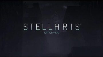 Stellaris Utopia DLC Review – All Systems Go In This Expansion | COG