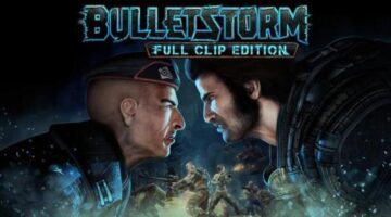 Bulletstorm: Full Clip Edition Review – Glitch Cat