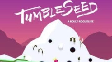 How to Survive TumbleSeed Mountain I WASDuk
