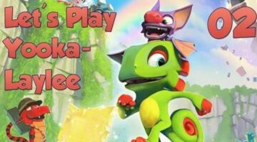 LVLONE Plays Yooka Laylee Pt. 2 – Pagie Collecting & Expanding Tribal Tropics