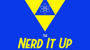 The Nerd It Up Podcast